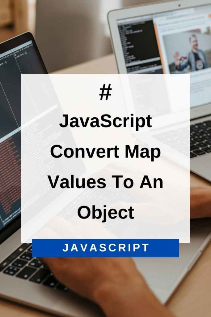 convert map values to an object in javascript