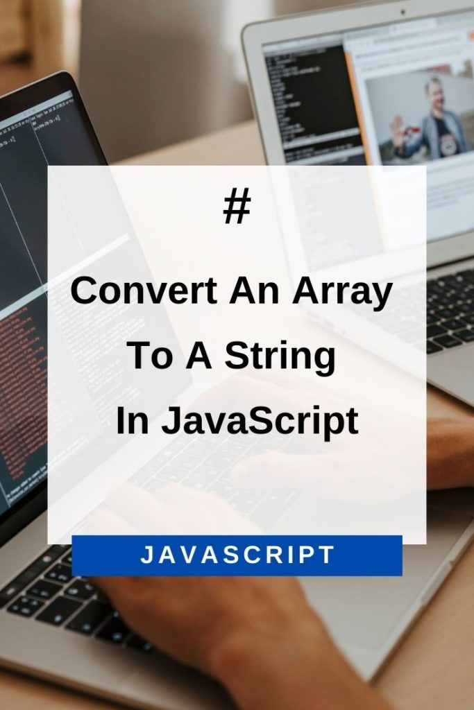 convert an array to a string in javascript