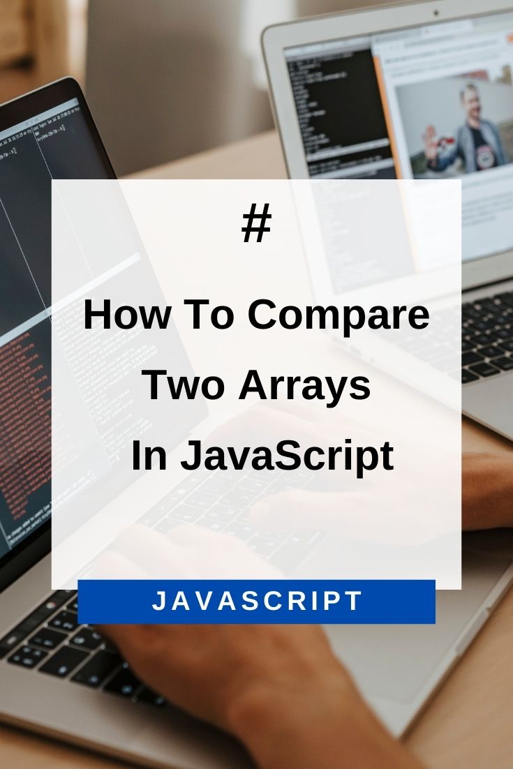 how-to-compare-two-arrays-in-javascript-typedarray