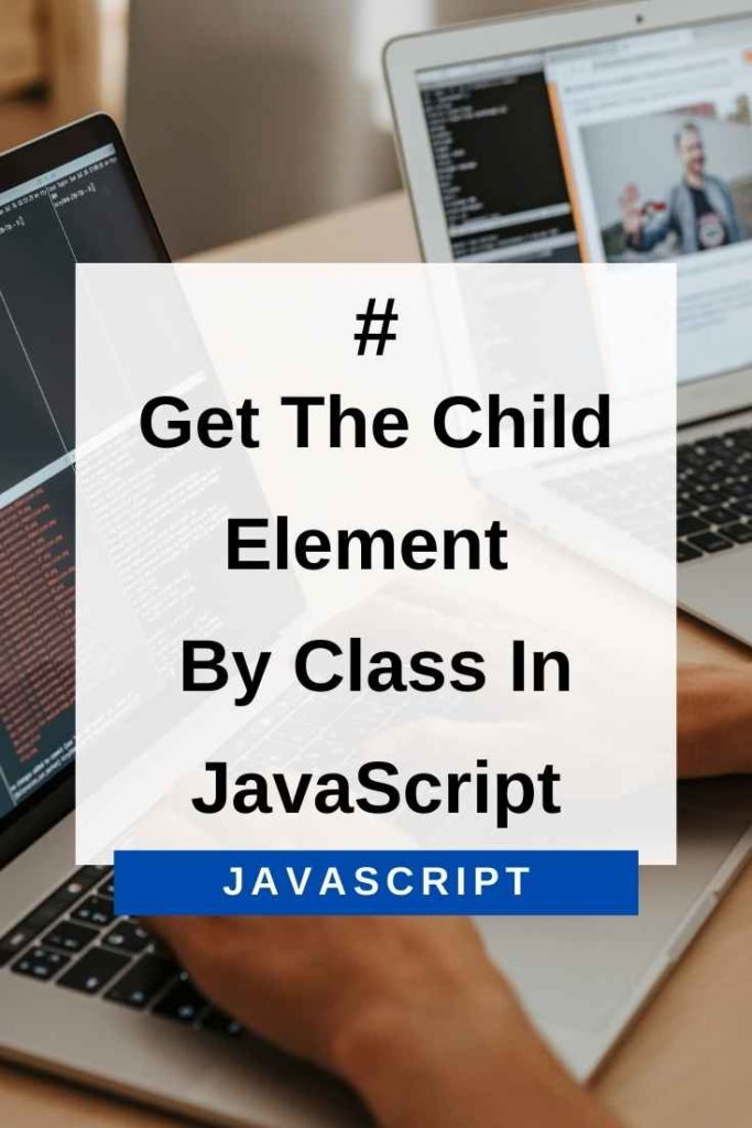 get child element by class in JavaScript