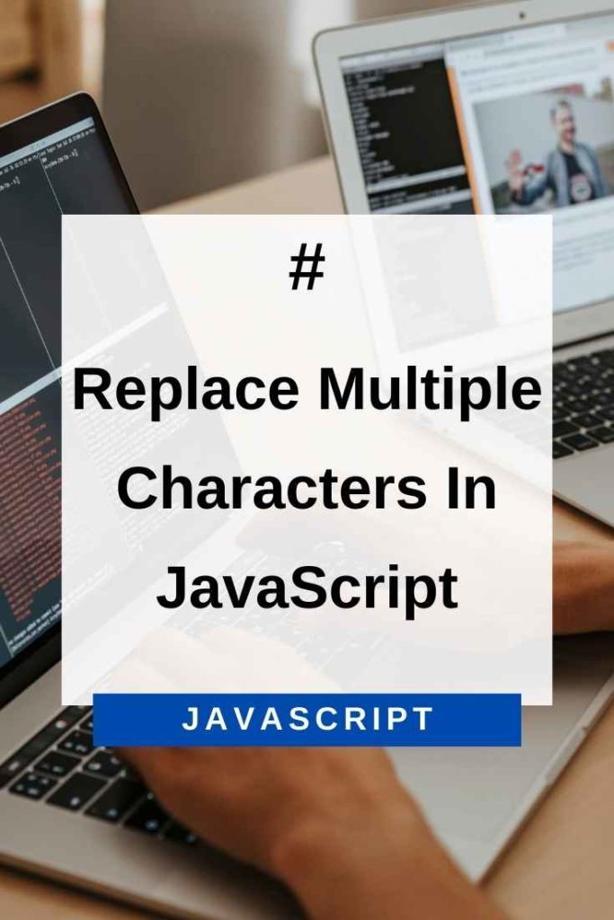 replace multiple characters in javascript