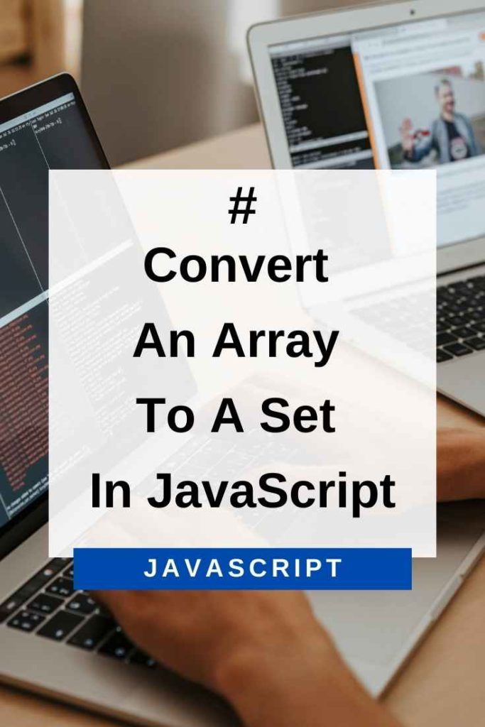 convert an array to a set in javascript