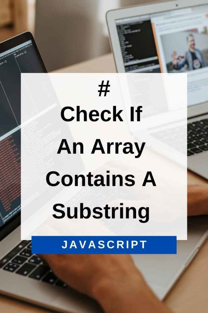 check if an array contains a substring in javascript