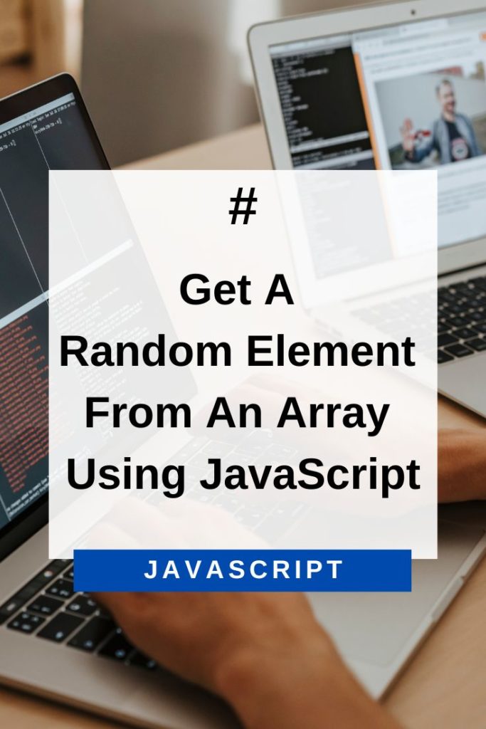 get a random element from an array using javascript