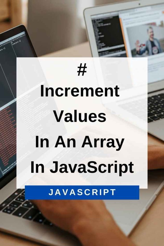increment values in an array in javascript