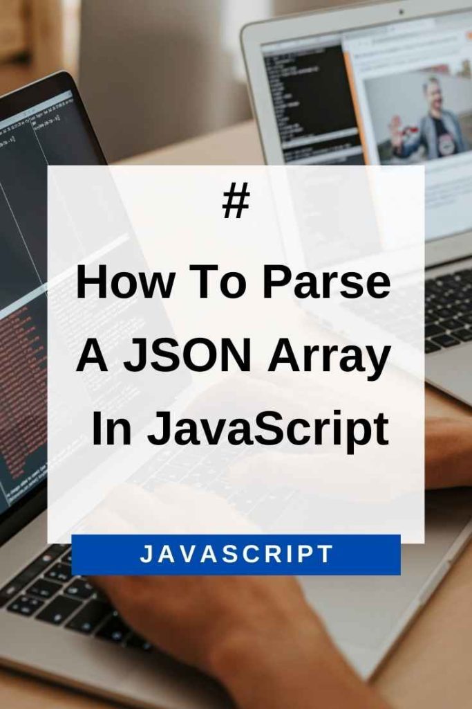 how to parse a JSON array in JavaScript