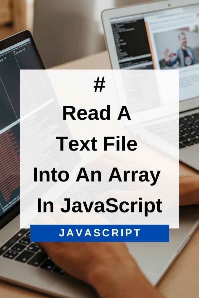 read a text file into an array in javascript