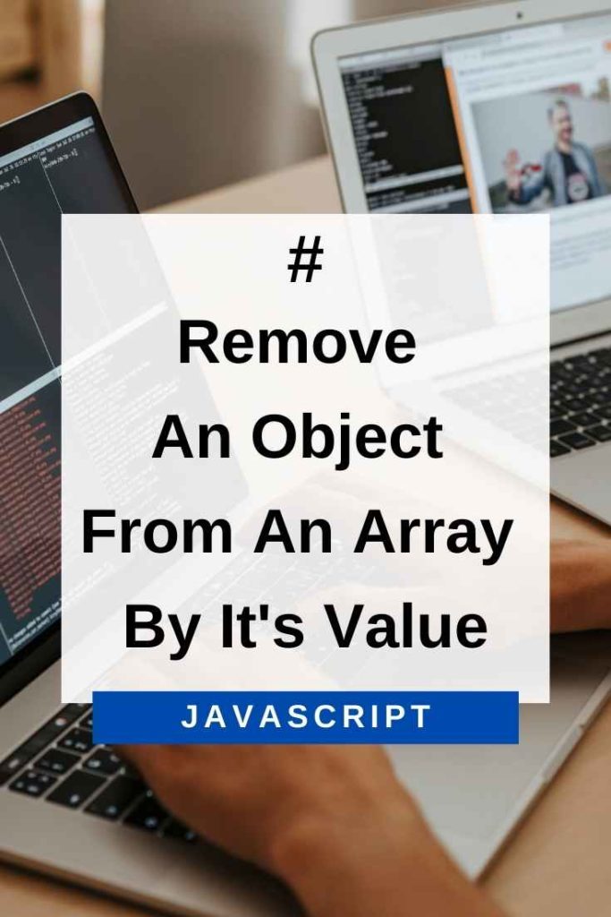 remove an object from an array by it's value in javascript