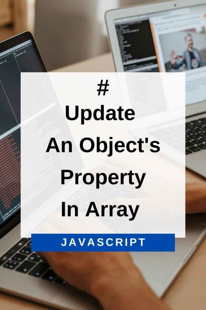 update an object's property in array in javascript